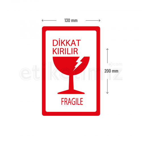 130x200 mm Dikkat Kırılır Etiketi